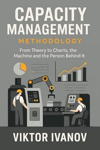 Cover of Methodology for Managing Production Capacity by Viktor Ivanov