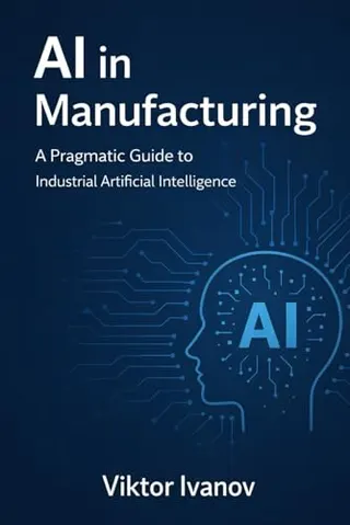Cover of AI in Manufacturing by Viktor Ivanov